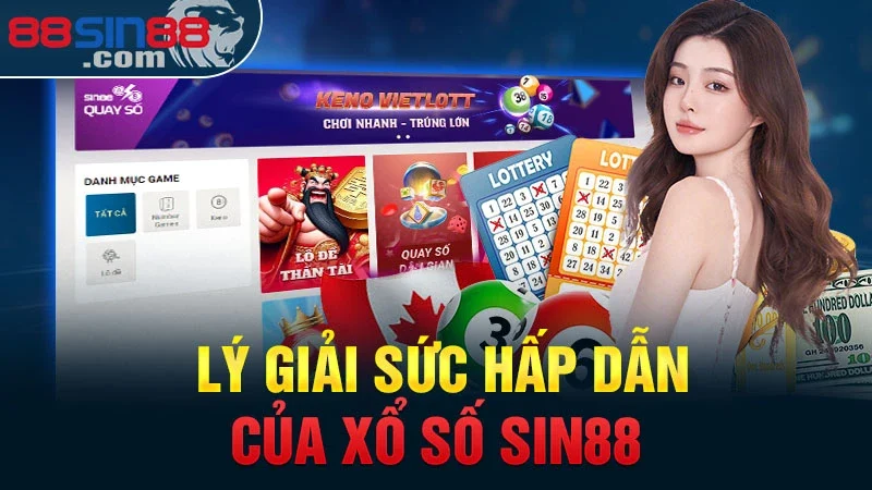 Xổ Số Sin88 – Cơ Hội Trúng Thưởng Lớn & Hướng Dẫn Chơi 2024 2 Lý giải sức hấp dẫn của xổ số Sin88