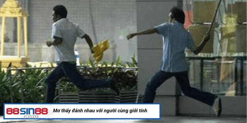 Giải Mã Những Con Số Bí Ẩn Xoay Quanh Giấc Mơ Thấy Đánh Nhau 4 Mơ thấy đánh nhau với người cùng giới tính